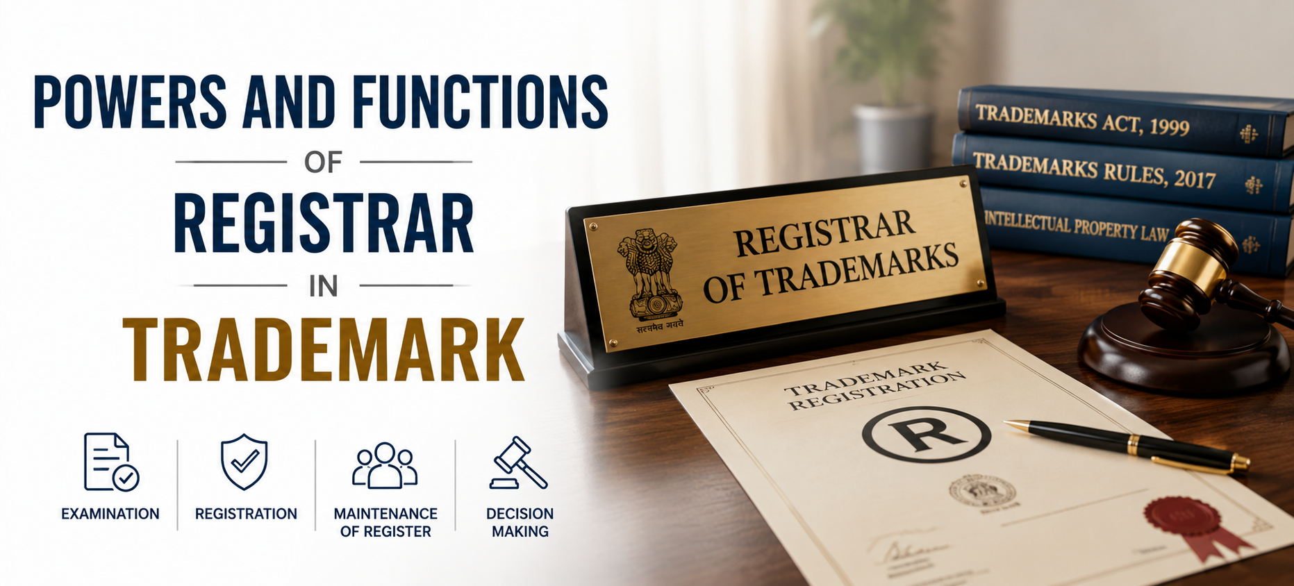 Powers and Functions of Registrar in Trademark