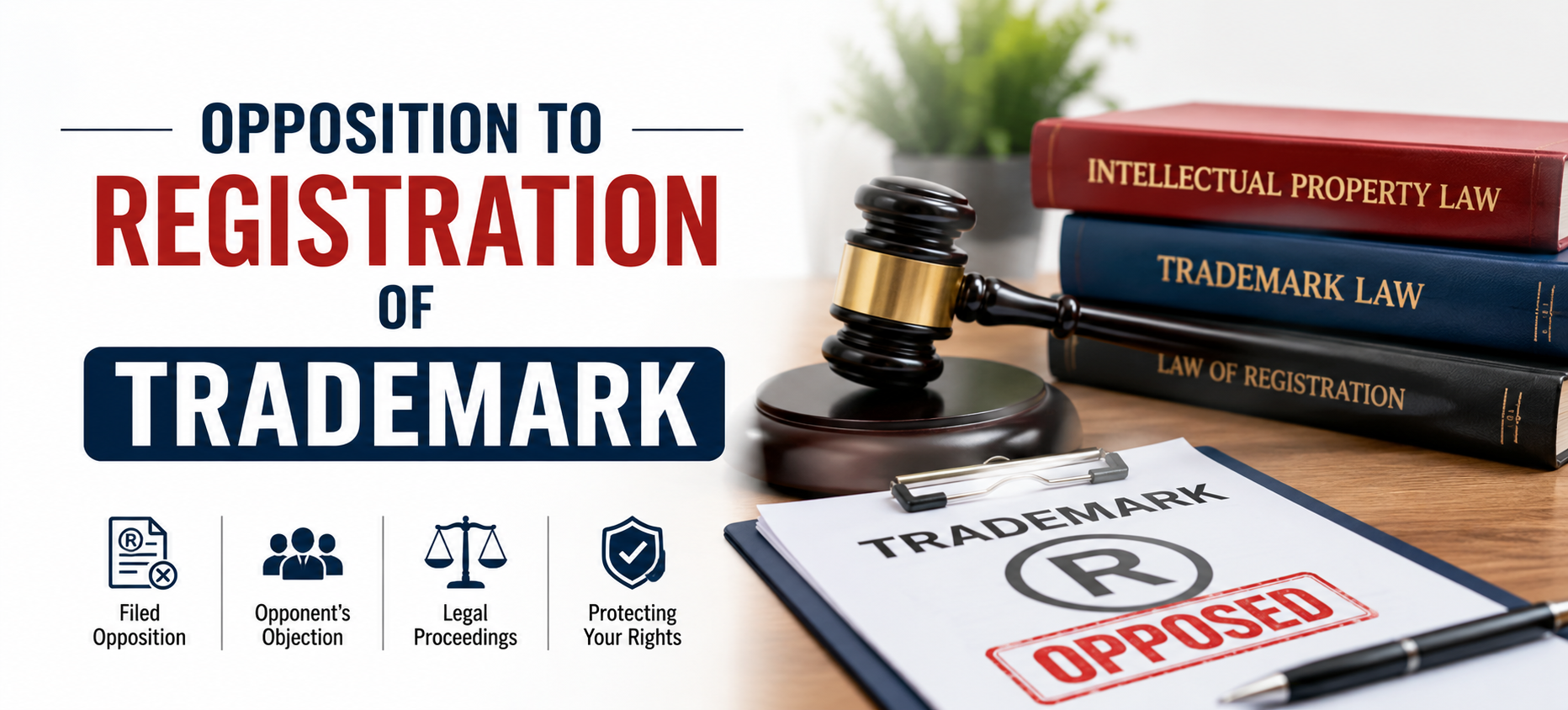 Opposition to Registration of Trademark